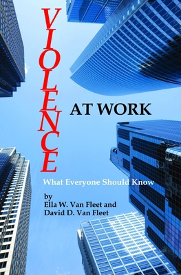 Violence at Work: What Everyone Should Know (Hc) 1623966868 Book Cover