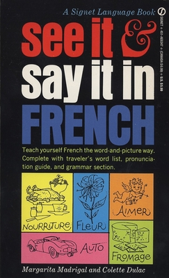 See It and Say It in French: A Beginner's Guide... B00A2MSFLW Book Cover