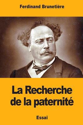 La Recherche de la paternité [French] 1979020183 Book Cover