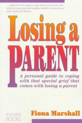 Losing A Parent 1555610560 Book Cover