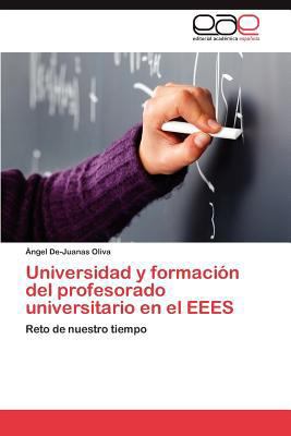 Universidad y Formacion del Profesorado Univers... [Spanish] 3847358642 Book Cover