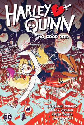 Harley Quinn Vol. 1: No Good Deed 1779513461 Book Cover