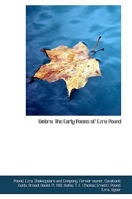 Umbra: The Early Poems of Ezra Pound 1110378866 Book Cover