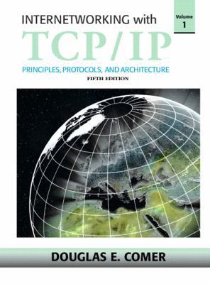 Internetworking with TCP/IP, Vol 1 (5th Edition) 0131876716 Book Cover