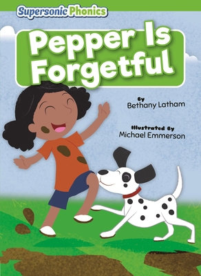 Pepper Is Forgetful B0GMTNF451 Book Cover