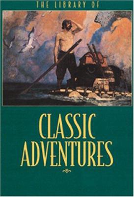 Library of Classic Adventures 0762409886 Book Cover