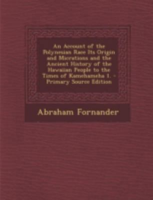 An Account of the Polynesian Race Its Origin an... 1294799916 Book Cover