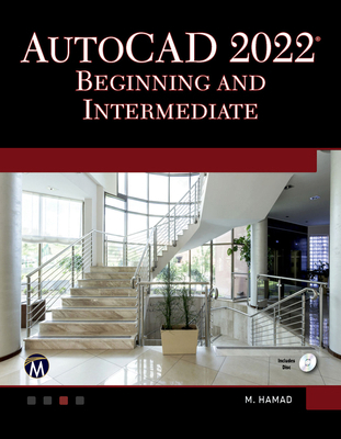 AutoCAD 2022 Beginning and Intermediate 1683927249 Book Cover