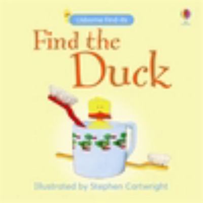 Find the Duck: Usborne Find Its 0746086563 Book Cover