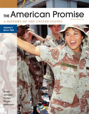 The American Promise: A History of the United S... 0312663145 Book Cover