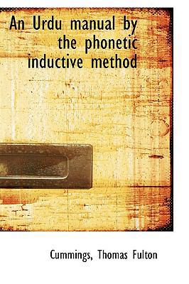 An Urdu Manual by the Phonetic Inductive Method 1110378998 Book Cover