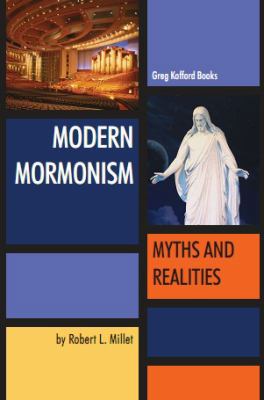 Modern Mormonism: Myths and Realities 158958127X Book Cover