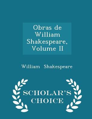 Obras de William Shakespeare, Volume II - Schol... 1297204506 Book Cover