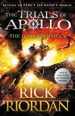 The Dark Prophecy (The Trials of Apollo Book 2) 0141363967 Book Cover
