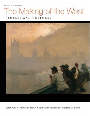 The Making of the West: Peoples and Cultures 0312672683 Book Cover