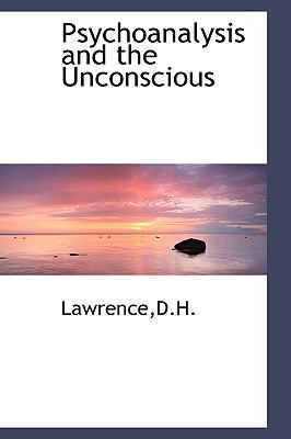 Psychoanalysis and the Unconscious 1110371241 Book Cover
