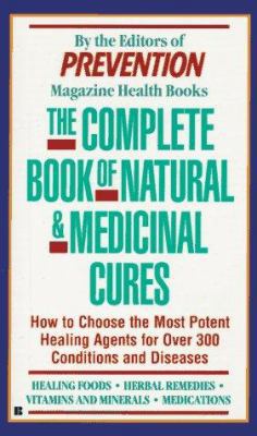 The Complete Book of Natural and Medicinal Cures 042515226X Book Cover