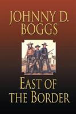 East of the Border 1477808302 Book Cover