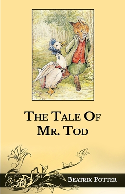 The Tale Of Mr. Tod            Book Cover