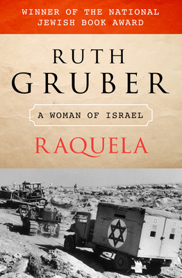 Raquela: A Woman of Israel 1453258302 Book Cover