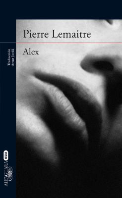 Alex / In Spanish [Spanish] 6073138415 Book Cover