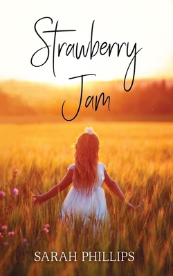 Strawberry Jam 0473485974 Book Cover