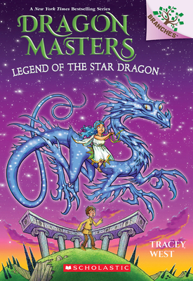 Legend of the Star Dragon: A Branches Book (Dra... 1338777017 Book Cover