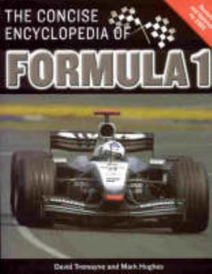The Concise Encyclopedia of Formula 1 [Hardcove... 1405416459 Book Cover