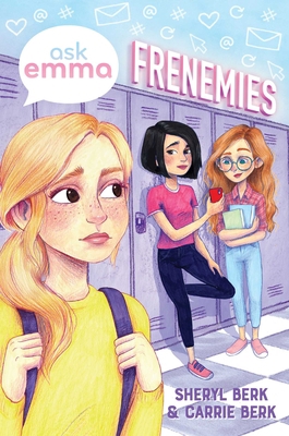Frenemies (Ask Emma Book 2) 1499810989 Book Cover