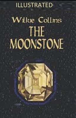 Paperback The Moonstone Illustrated Book