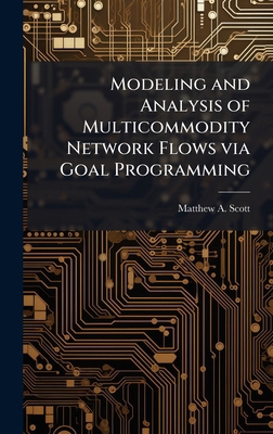 Modeling and Analysis of Multicommodity Network... 1025088336 Book Cover