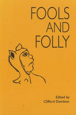 Fools and Folly 1879288702 Book Cover