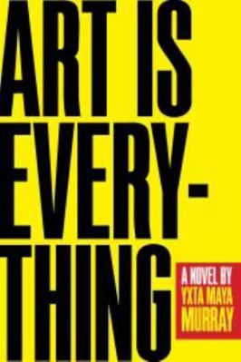 Art Is Everything 0810142937 Book Cover