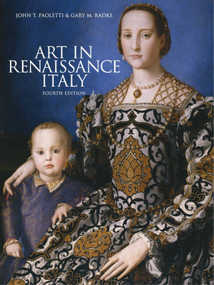 Art in Renaissance Italy, Fourth Edition 1856697975 Book Cover