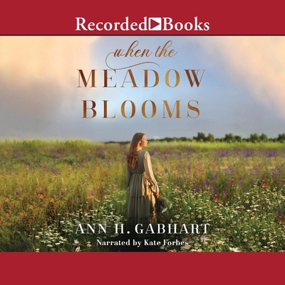 When the Meadow Blooms B0BX5LPG6G Book Cover