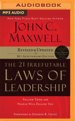 The 21 Irrefutable Laws of Leadership: Follow T... 1543626181 Book Cover
