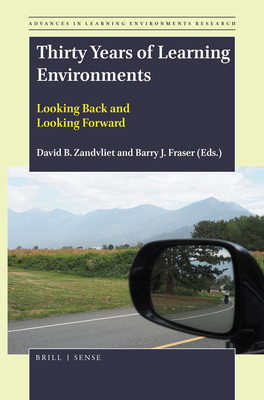 Thirty Years of Learning Environments: Looking ... 9004387706 Book Cover