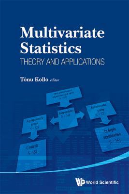 Multivariate Statistics: Theory and Application... 9814449393 Book Cover