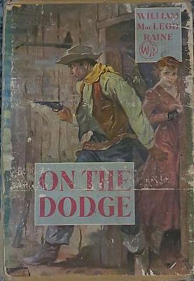 On the Dodge [Large Print] 156054581X Book Cover