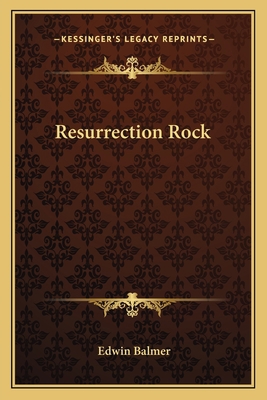 Resurrection Rock 1162795719 Book Cover