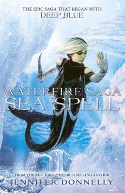 Waterfire Saga Sea Spell 144492804X Book Cover