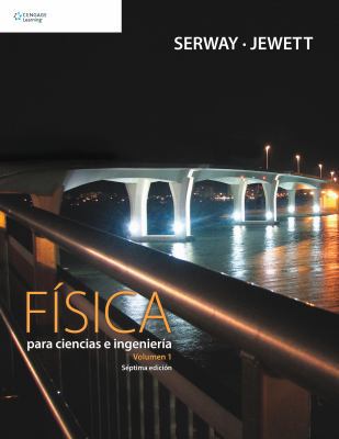 Fisica para ciencias e ingenieria/ Physics For ... [Spanish] 9706868224 Book Cover