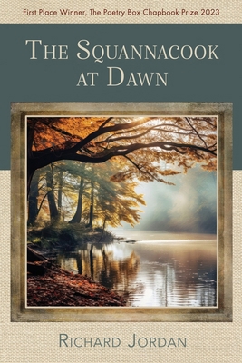 The Squannacook at Dawn 1956285490 Book Cover