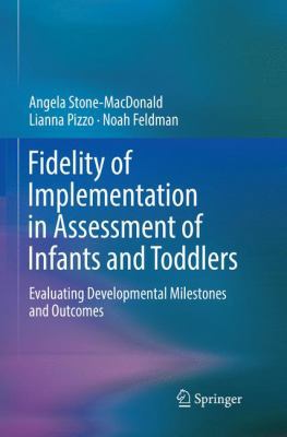 Fidelity of Implementation in Assessment of Inf... 303009037X Book Cover