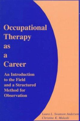 Occupational Therapy As a Career: An Introducti... 0803603878 Book Cover