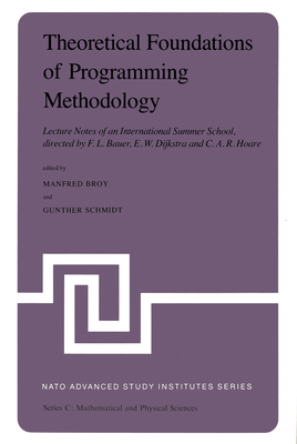 Theoretical Foundations of Programming Methodol... 9027714606 Book Cover