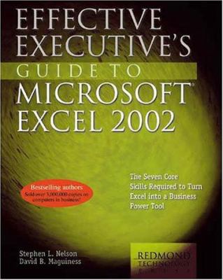 Effective Executive's Guide to Microsoft Excel ... 1931150087 Book Cover