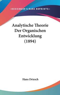 Analytische Theorie Der Organischen Entwicklung... [German] 1160528969 Book Cover