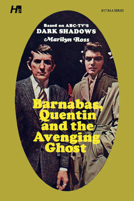 Dark Shadows: Barnabas, Quentin and the Avengin... 1613452330 Book Cover