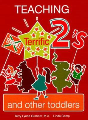 Teaching Terrific Twos and Other Toddlers 0893341061 Book Cover